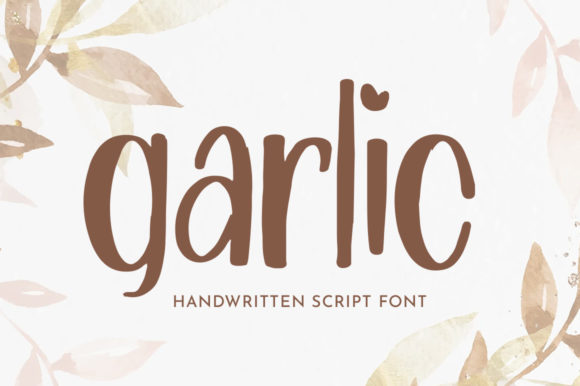 Garlic Font: A Cute, Paint-Brushed Display Style