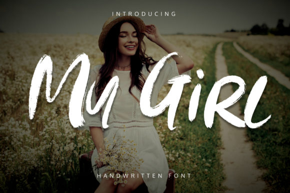 My Girl: A Cool Brushed Handwritten Font