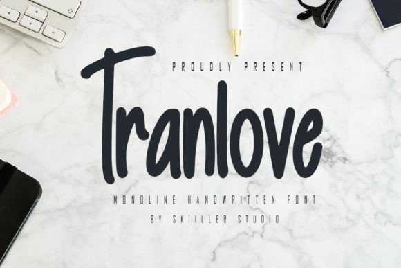 Tranlove: Bold Handwritten Style for Modern Brands