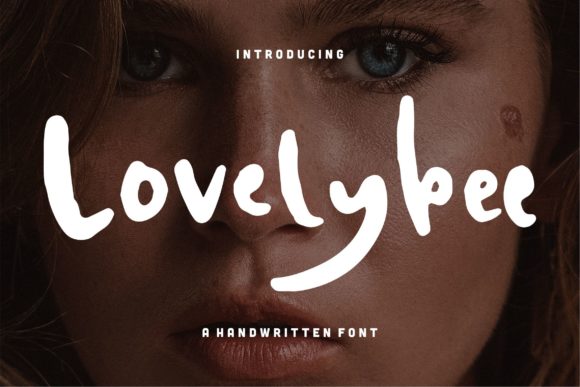 Why Lovelybee Is the Perfect Handwritten Font